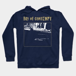 Day of Contempt Tribute Shirt Hoodie